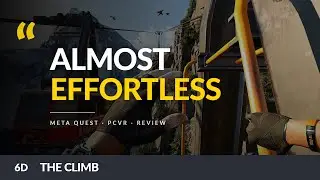 The Climb | Oculus Quest Game Review