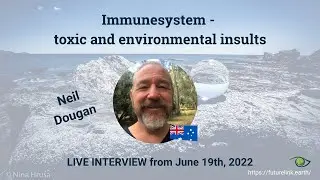 Live Interview #93 - Immunesystem - toxic and environmental insults - FutureLink