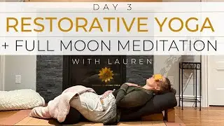 Full Moon Restorative Yoga + Meditation