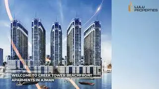 Ajman Creek Tower | Waterfront Luxury Apartments | Freehold | High ROI |