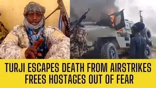 NIGERIAN AIRSTRIKE! Bello Turji RUNS For Life, ABANDONS Hostages In Bush!