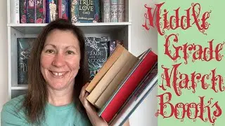 Middle Grade March 2025 - My TBR of Books I Want to Read for the Challenge | Read More Middle Grade!