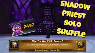 Shadow Priest TWW S3 Solo Shuffle 2.4k Rating