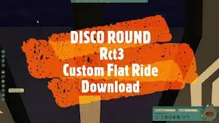 RollerCoaster Tycoon 3 Custom Flat Ride Download DISCO ROUND Rct3 Custom Content