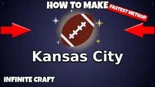 How to make 🏈 Kansas City - Infinite Craft
