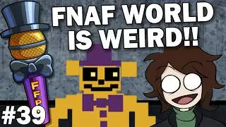 IS FNAF World the SECRET To Modern FNAF?! ft @theooftroop  | Freddy Fazbear Pizza Podcast