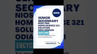 SENIOR SECONDARY NIOS TMA HOME SCIENCE 321 ODIA MEDIUM SOLVED