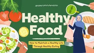 Learn Procedure Text: Healthy Foods | Animation for Senior High School Students