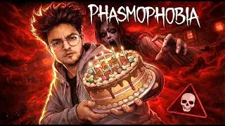 🔴LIVE! Happy Birthday Maya ji🥀| Phasmophobia Live | !Twitch