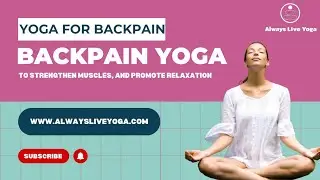 Online yoga classes | Always Live Yoga for backpain