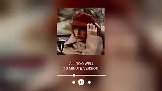 Taylor Swift - All Too Well (10 Minute Version) (From the Vault) - Lyrics
