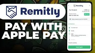 How To Pay With Apple Pay On Remitly