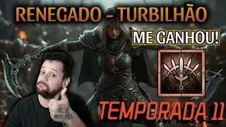 DIABLO 4 - RENEGADO - TURBILHÃO ( TEMPORADA 11 )