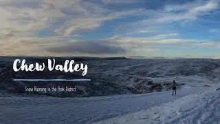 Fell Running | Chew Valley (Snow)
