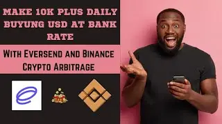 EVERSEND CRTPTO ARBITRAGE, BUY US DOLLAR AT BANK RATE N500/$ AND MAKE 10K PLUS DAILY