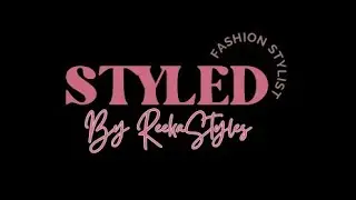 Stlyed by Reeka Styles