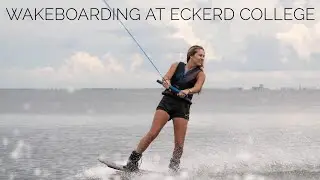 Eckerd College || Wakeboarding