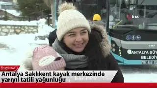Antalya Saklıkent kayak merkezinde yarıyıl tatili yoğunluğu