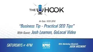 The Hook: 10.01.16 - Houston Video Production,  Josh Leamon with Go Local Video