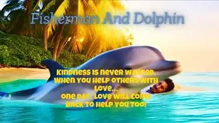 The Kind Fisherman and the Dolphin 🐬 | Moral Story for Kids | Naina&rsquo;s Rhymes