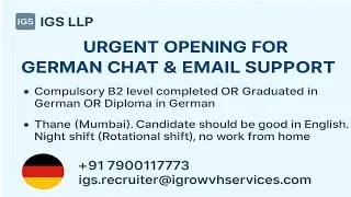 German jobs in IGS LLP !! German chat and email support!! Urgent Hiring 💥 Apply now