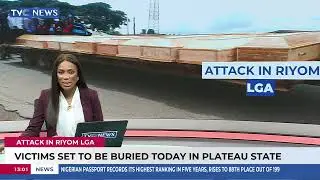 Victims Of Riyom Attacks Set To Be Buried In Plateau