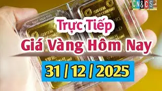 Trực Tiếp Giá Vàng hôm nay 31/12/2025  Giá vàng SJC  vàng nhẫn 9999 Biểu đồ Kitco.com Vàng Thế Giới