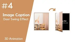 CSS Image Caption Tutorial #4 - Door Swing Animation 3D