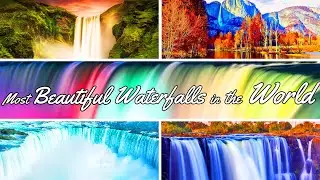 #20 Most Beautiful Waterfalls in the World 2021