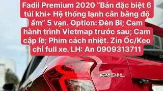 TpHCM BÁN FADIL PREMIUM 2020 BẢN 6 TÚI KHÍ Odo 5 vạn,NHIỀU OPTION, XE ZIN 100% #fadil #vinfastfadil 