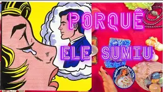 PORQUE ELE NUNCA MAIS TE PROCUROU? Tarô Baralho Cigano 