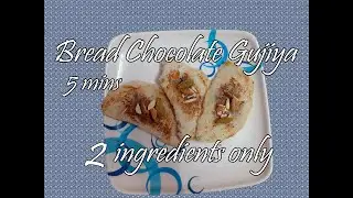 Chocolate Gujia|Chocolate Stuffed Bread|Easy Tea Time Snack|Chocolate Sandwich recipe|Instant Bread|