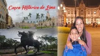 Visitando el CASCO HISTORICO DE LIMA/ Per&uacute; parte 1