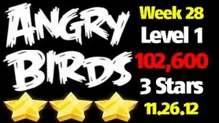 Tournament #1 :: Week 28 :: Angry Birds Friends :: High Score :: 3 Stars :: 102,600pts