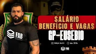 GUARDA PATRIMONIAL DO EUS&Eacute;BIO: SAL&Aacute;RIO, BENEF&Iacute;CIOS E VAGAS | COM AYRES BARROS