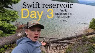 Swift reservoir adventures (Day 3 finally and the massive remote island) 2023