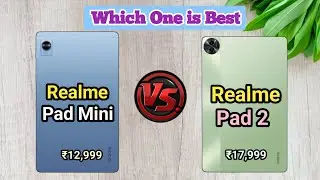 Realme Pad Mini vs Realme Pad 2 Full Spec Comparasion।Realme Pad 2 vs Realme Pad Mini Which One Best