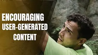 Encouraging user generated content