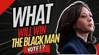 What Will Win The Black Man Vote? #kamalaharris #vote #blackmen #KeepAZBlue #HarrisWalz2024