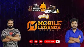 WinStreak varuma papom ?[தமிழ்] Tamil Moba Legends: 5v5 | Ranked | SoulReaper | Mobile Legends Tamil