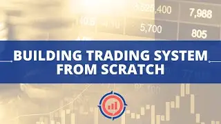 How to build Trading System from Scratch | Being System Trader | 2023
