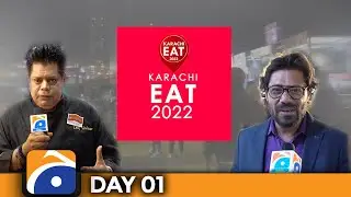 Karachi Eat 2022: Day 1 | GEO NEWS