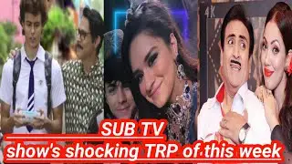 Sub tv shows shocking TRP of this 😱 Why TRP Down ? | Aladdin trp |