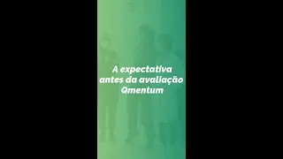 A expectativa para a avalia&ccedil;&atilde;o Qmentum