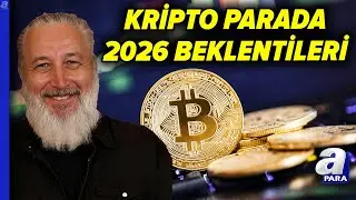 Kripto Para Piyasasında 2026 Beklentileri Neler? Kripto Para Yatırımcısı Ne Durumda? | A Para