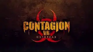 Contagion VR: Outbreak - Biotec Trailer!