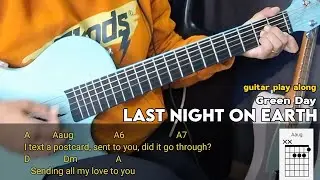 Last Night on Earth Guitar chords - Green day | guitar play along