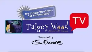 New Tulgey Wood TV Trailer 2021