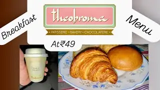 Theobroma food review | Breakfast Menu | theobroma coffee