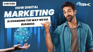How Digital Marketing is Changing the Way We Do Business